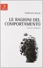 Le ragioni del comportamento. Il pilota automatico