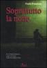 Soprattutto la notte