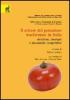 Il settore del pomodoro trasformato in Italia. Struttura, strategie e dinamiche competitive