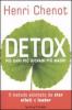 Detox. Pi� sani, pi� giovani, pi� magri