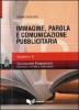 Immagine, parola e comunicazione pubblicitaria vol.2