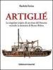 Artigli�. La singolare origine di un rione del Fezzano secondo la memoria di Bruno Reboa