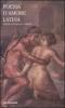 Poesia d'amore latina. Testo latino a fronte