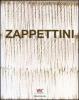 Gianfranco Zappettini. Pensare in termini di pittura-In Kategorien der Malerei denken