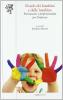 Nido dei bambini e delle bambine. Formazione e professionalit� per l'infanzia