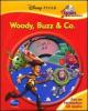 Woody, Buzz & Pixar. Disney Pixar. Tesori da ascoltare. Con CD Audio