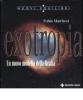 Exotropia. Un nuovo modello della realt�
