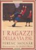 I ragazzi della via P�l