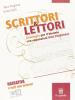Scrittori & lettori. Vol. A-B. Con espansione online. Per le Scuole superiori