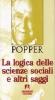 La logica delle scienze sociali e altri saggi