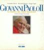 Giovanni Paolo II. Il profeta del terzo millennio