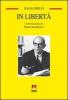 In libert�. Conversazioni con Ramin Jahanbegloo