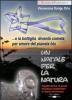 Un Natale per la natura... e la bottiglia divent� cometa per amore del pianeta blu. Con CD-ROM