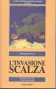 L' invasione scalza. Movimenti migratori e sicurezza nazionale