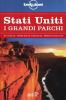 Stati Uniti. I grandi parchi vol.1