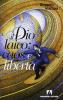 Il dio laico: caos e libert�