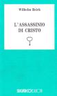 L' assassinio di Cristo