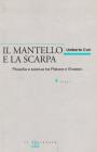 Il mantello e la scarpa. Filosofia e scienza tra Platone e Einstein