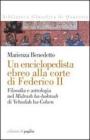 Un enciclopedista ebreo alla corte di Federico II. Filosofia e astrologia nel Midrash ha-hokmah di Yehudah ha-Cohen