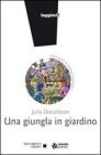 Una giungla in giardino