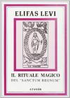 Il rituale magico del �Sanctum regnum�