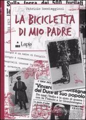 La bicicletta di mio padre La bicicletta di mio padre