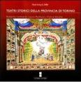I teatri storici della provincia di Torino
