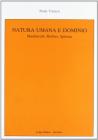Natura umana e dominio. Machiavelli, Hobbes, Spinoza