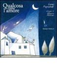 Qualcosa come l'amore