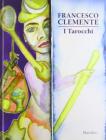 Francesco Clemente. I Tarocchi