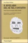 Il rivelarsi del s� nel contatto. Studi di psicoterapia della Gestalt