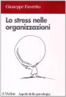 Lo stress nelle organizzazioni