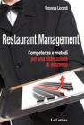 Restaurant management. Competenze e metodi per una ristorante di successo
