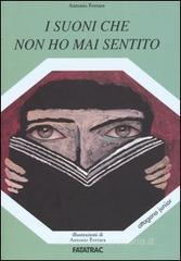 I suoni che non ho mai sentito I suoni che non ho mai sentito