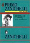 Il primo Zanichelli. Vocabolario elementare di italiano