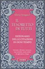 Il tesoretto di tutti. Dizionario delle citazioni di ogni tempo