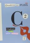Quaderni del PLIDA. C2. Con CD Audio