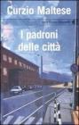 I padroni delle citt�