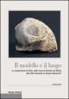 Il modello e il luogo. La ricostruzione di Feltre. Dalle mura di Dionisio da Viterbo alla citt� vitruviana di Jacopo Sansovino?