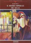 Il mistero imperiale del Graal
