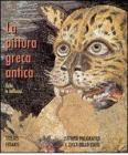La pittura greca antica. Echi e influssi