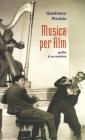 Musica per film. Profilo di un mestiere