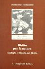 Diritto per la natura. Ecologia e filosofia del diritto