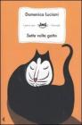 Sette volte gatto. eBook