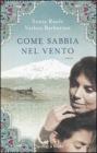 Come sabbia nel vento. eBook