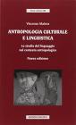 Antropologia culturale e linguistica. Lo studio del linguaggio nel contesto antropologico