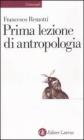 Prima lezione di antropologia. eBook