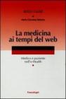 La medicina ai tempi del web. Medico e paziente nelle-Health. eBook