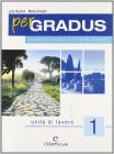 Per gradus. Unit� di lavoro. Per le Scuole superiori vol.1