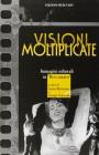 Visioni moltiplicate. Immagini culturali in �Riso amaro�